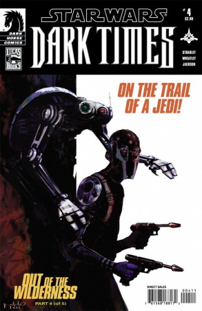 Star Wars - Dark Times - Out of the Wilderness#4